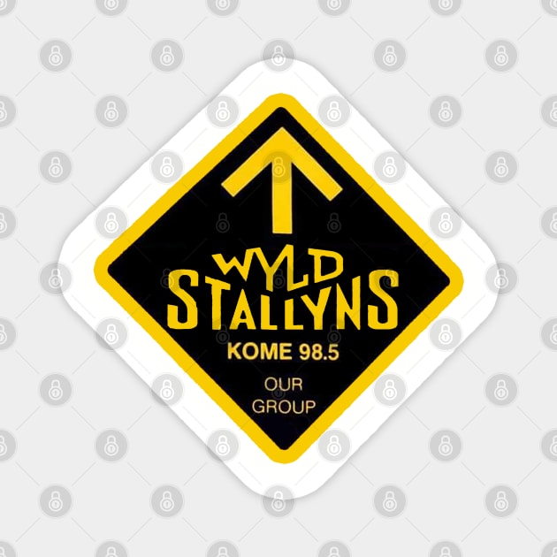 KOME 98.5 Loves Wyld Stallyns Magnet by RetroZest