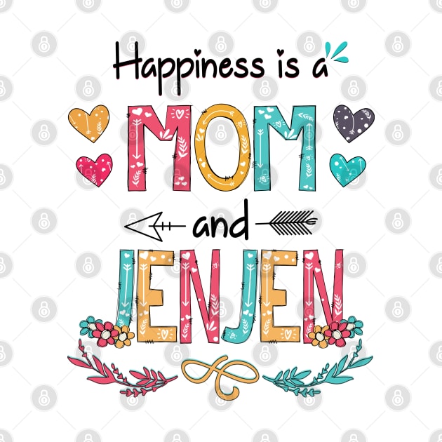 Happiness Is A Mom And Jenjen Wildflower Happy Mother's Day by KIMIKA