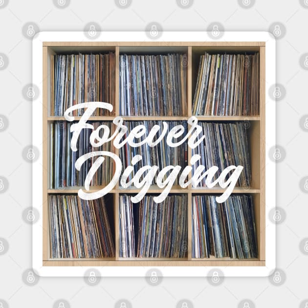 Forever Digging Magnet by analogdreamz