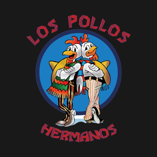 Los Pollos Hermanos by The Graphic Tape