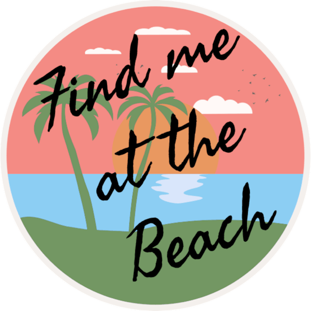 Find me at the beach Kids T-Shirt by Pipa's design