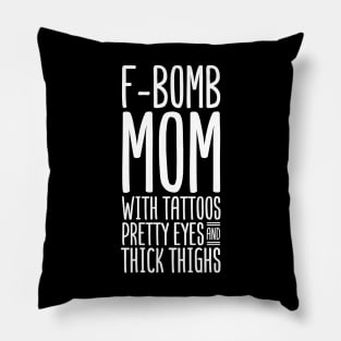 Mom with tattoos pretty eyes Pillow