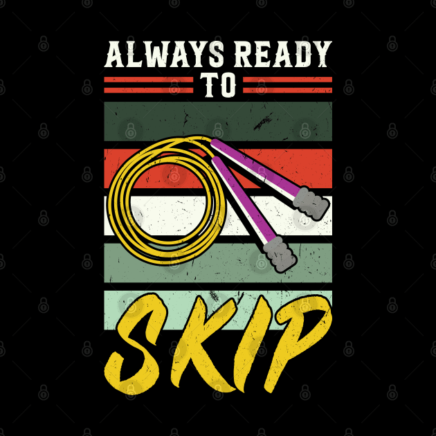 Always Ready To Skip - Jump Rope by Peco-Designs