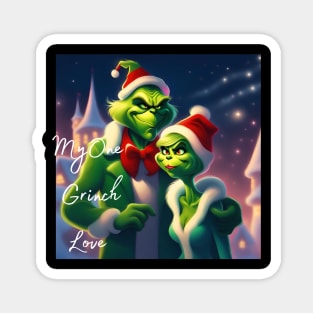 My one grinch love Magnet