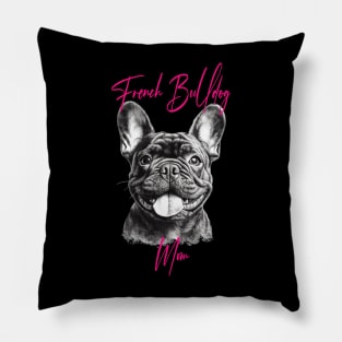 French bulldog mom Pillow