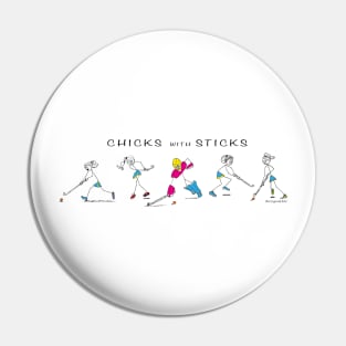 Hockey - Chicks with Sticks Pin