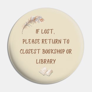 If lost, please return to closest bookshop or library Pin