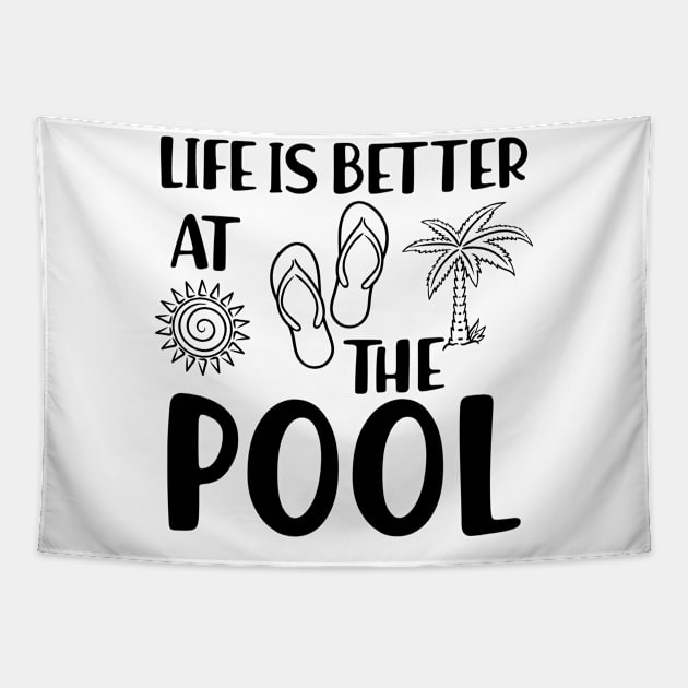 Vacation - Life is better at the pool Tapestry by KC Happy Shop