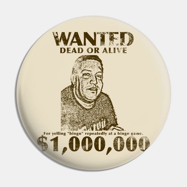 Impractical Jokers - Sal Vulcano Wanted Pin by LuisP96