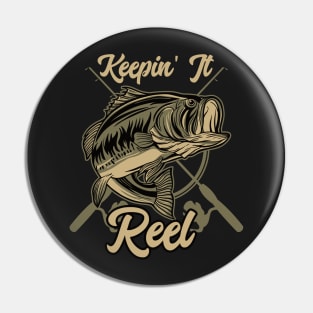 Keepin' It Reel Fishing Pin