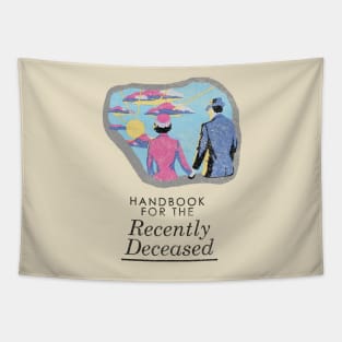 Handbook For The Recently Deceased - Light Distressed Tapestry