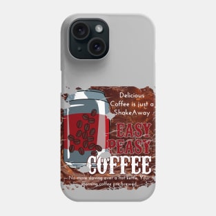 Easy Peasy Coffee - Spoof Phone Case