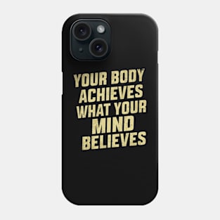 inspirational and motivational quote for gym and workout lovers Phone Case