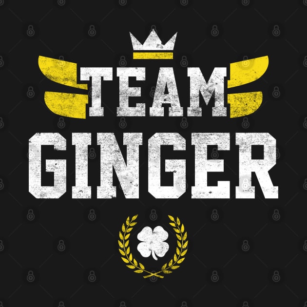Team Ginger Irish Funny St Patricks Day by trendingoriginals