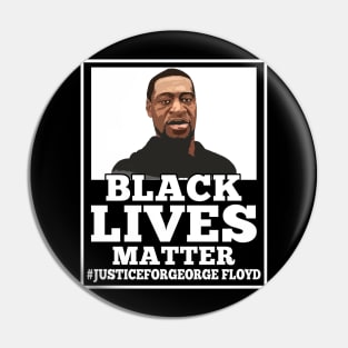 Black Lives Matter T-Shirt Justice For George Floyd Pin