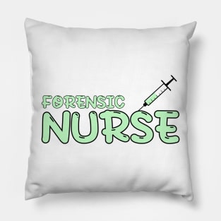 Forensic Nurse Green Pillow