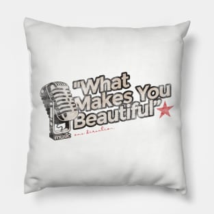 What Makes You Beautiful - Greatest Karaoke Songs Vintage Pillow