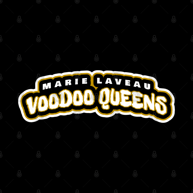 Marie Laveau Voodoo Queens wordmark by CSLShop
