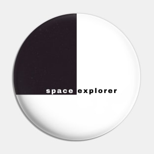 Space Explorer - Aesthetic Space Pin