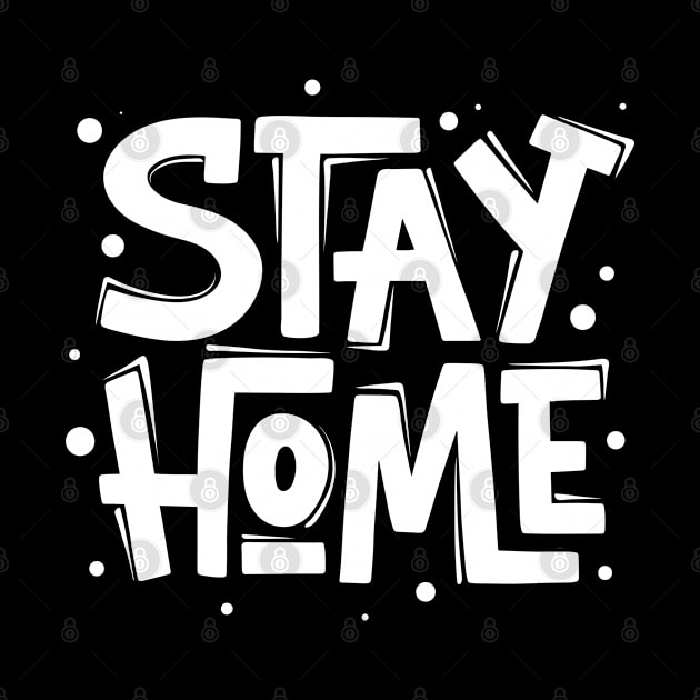 stay home stay safe Face Masks by BeHappy12