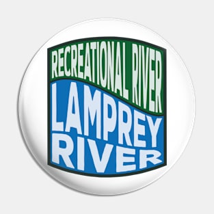 Lamprey River Recreational River Wave Pin