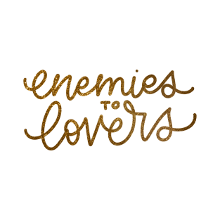 Enemies to lovers T-Shirt