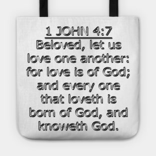 Bible Verse 1 John 4:7 (KJV) Tote