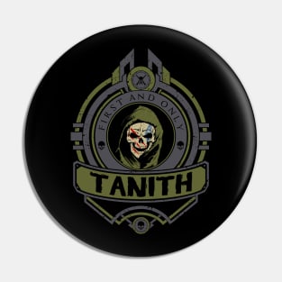 TANITH - CREST EDITION Pin