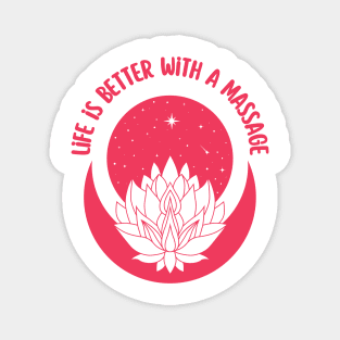 life is better with a massage Magnet