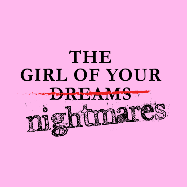 The Girl Of Your Nightmares by SimonSay