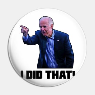 Joe Biden I did That Funny gas prices Growing up Pin