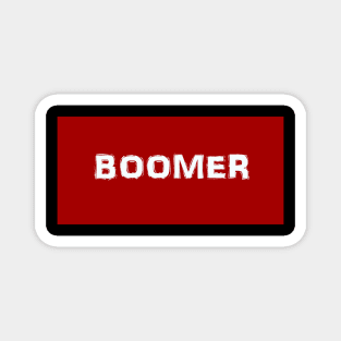 Boomer Magnet