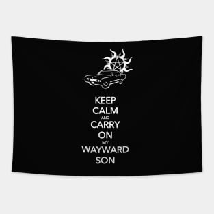 Keep Calm and Carry On My Wayward Son Tapestry