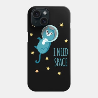 I Need Space Phone Case