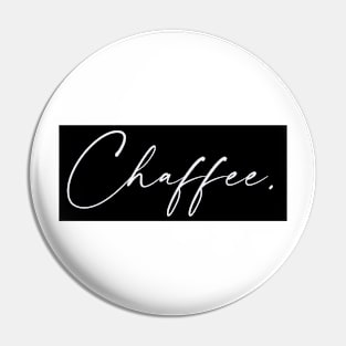 Chaffee Name, Chaffee Birthday Pin