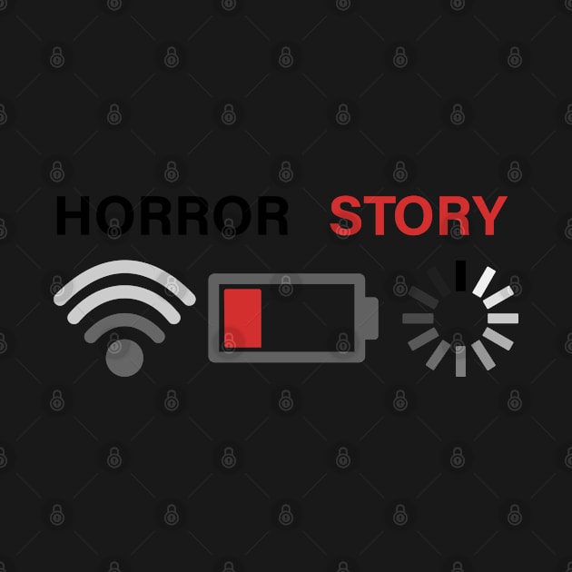 Horror Story No Wifi by ScienceCorner