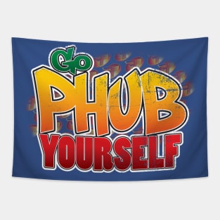 Go Phub Yourself! Tapestry