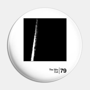 The Slits / Minimal Style Graphic Artowrk Design Pin