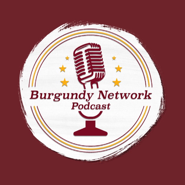 Burgundy Network Podcast by Burgundy Network Pod