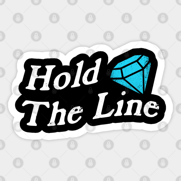 Hold The Line Wall Street Bets Sticker Teepublic Hold The Line Wall Street Bets Sticker Teepublic