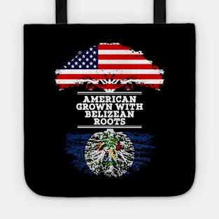 American Grown With Belizean Roots - Gift for Belizean From Belize Tote