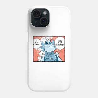 I am cringe Phone Case