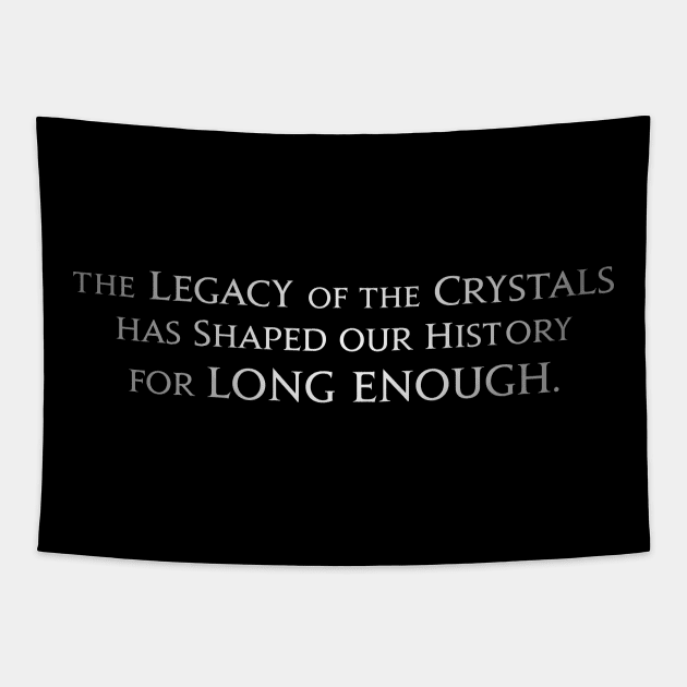 Final Fantasy XVI Quote The Legacy of Crystals Tapestry by Asiadesign