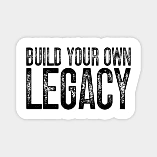 Build Your Own Legacy v4 Magnet