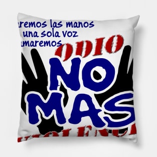 No Más Odio Pillow