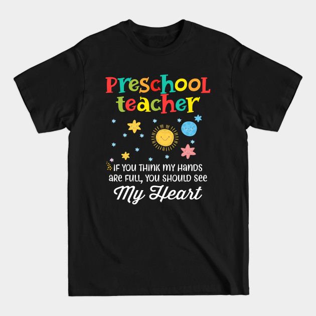 Discover Preschool Teacher Cute Heart Appreciation Gift - Preschool Teacher - T-Shirt