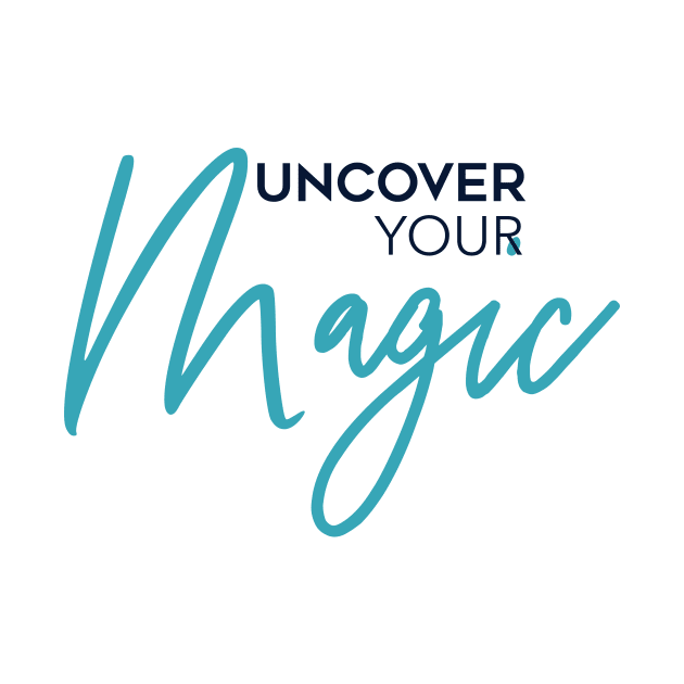 Uncover Your Magic solid by Ashley Gonor