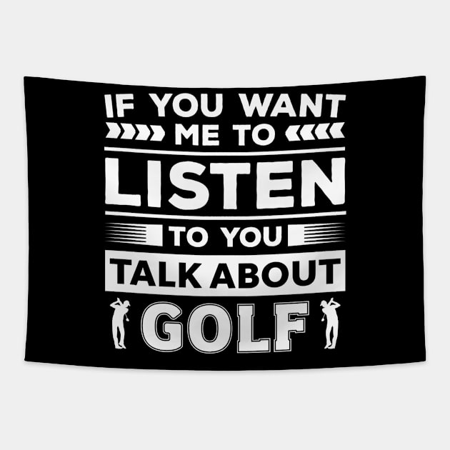 Talk About Golf Tapestry by Mad Art