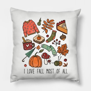 I Love Fall Most Of All Pillow