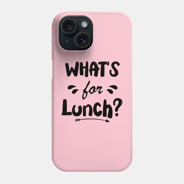 What's for Lunch Funny Lunch Lady Phone Case by printalpha-art